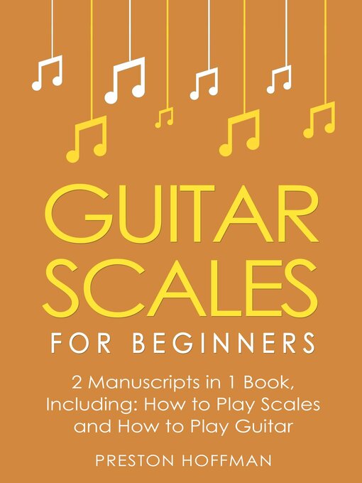 Title details for Guitar Scales by Preston Hoffman - Available
